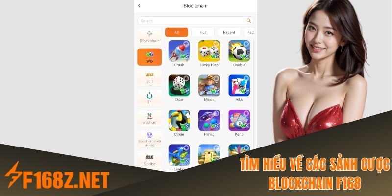 Tìm hiểu về các sảnh cược Blockchain F168