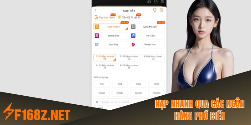 Nạp nhanh qua các ngân hàng phổ biến