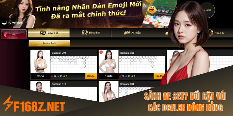 Sảnh AE Sexy nổi bật với các dealer nóng bỏng